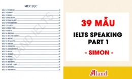 Trọn bộ 39 bài mẫu IELTS Speaking Part 1 - Simon IELTS