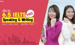 Khóa học IELTS Online miễn phí - 6.5 Speaking và Writing
