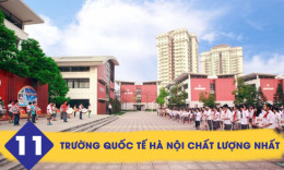 TOP 11 Trường quốc tế tại Hà Nội chất lượng nhất