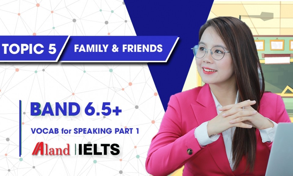 Topic 5: Family & Friends