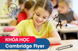 Khóa học Cambridge Flyer